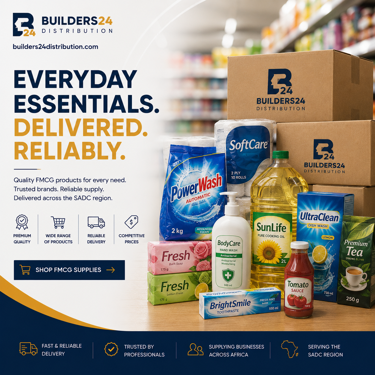 Builders24 Distribution wholesale FMCG products across Africa — household essentials, personal care, cleaning and hygiene products supplied in bulk to retailers and institutional buyers.